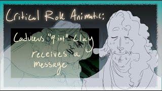 Critical Role Animatic: Caduceus Receives a message [c2e116] [cc]