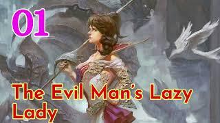 The Evil Man’s Lazy Lady Episode 1 Audiobook Novel Chinese