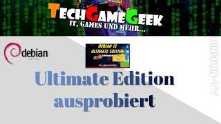 Debian Ultimate von DanTechGameGeek ausprobiert   #debian #linux