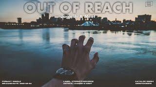 Jagiesh Vaswani & Meet Shah - Out Of Reach