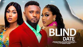 BLIND DATE - Maurice Sam, Uche Montana, Stefania Bassey 2024 Nigerian Movie