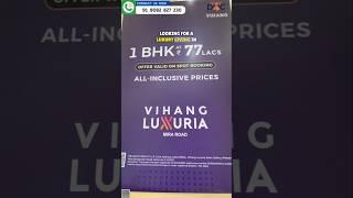 Vihang Luxuria Mira Road | 1BHK  2 BHK Sample Flat Tour | Flats in Mira Road Mumbai | Vihang Group