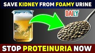 Top Superfoods to Heal Your Kidneys and Proteinuria Quickly in 30 Days