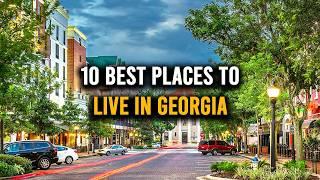 10 Best Places to Live in Georgia | Best Cities to Live in Georgia
