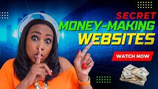 12 Secret Websites That Will Make You Money Online