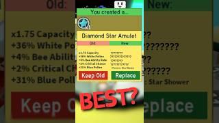 IS THIS THE BEST DIAMOND STAR AMULET IN BSS?