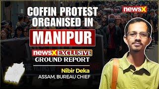 Manipur Ground Report | Kuki Zo Community Stages Coffin Protest Over Deaths in Jiribam | Exclusive