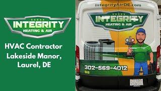 HVAC Contractor Lakeside Manor, Laurel, DE | Integrity Heating & Air