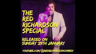 The Red Richardson Special (Full comedy special)