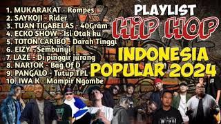 HIP HOP INDO POPULAR 2024