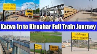 Katwa Jn to Kirnahar Train Journey || কাটোয়া জংশন থেকে কীর্ণাহার ট্রেন জার্নি || Vlog Video