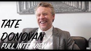 Tate Donovan Interview