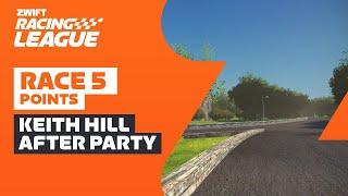 Zwift Racing League // Race 4 - Keith Hill After Party Points Race