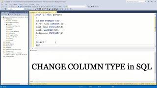 How to CHANGE COLUMN TYPE in SQL