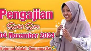 Pengajian Senin Sore Bojomu Adalah Semangatku || Ustadzah Mumpuni Handayayekti 2024