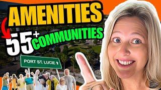 BEST ACTIVE ADULT LIVING In Port St Lucie Florida - TOP 10 55 Plus Community Amenities Comparison