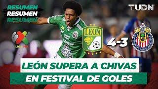 Resumen León 4 - 3 Chivas | Liga MX - Apertura 2019 - Jornada 5 | TUDN