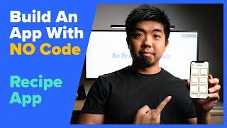 Create an app with NO code: How to build a recipe app