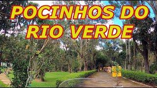 POCINHOS DO RIO VERDE    BALNEÁRIO E TRAJETO DESDE CALDAS MG