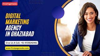 Top Digital Marketing Services in Ghaziabad | Digital Agency in Ghaziabad | FirstPageRanks