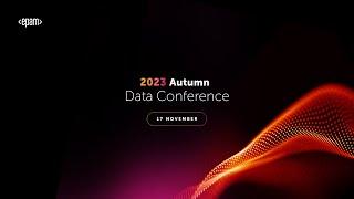 Architecture & Storytelling Track | EPAM Autumn Data Conference 2023