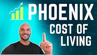 Cost Of Living Phoenix | How Much Does It Cost To Live In Phoenix Arizona In 2023