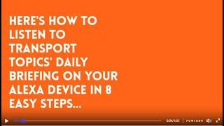 How To Listen to Transport Topics on Alexa