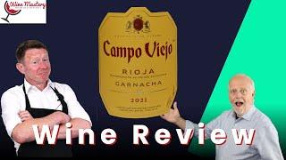 Unleashing The Flavors Of Campo Viejo Rioja Garnacha! (episode 450)