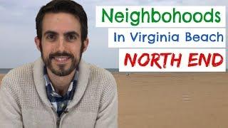 Virginia Beach Neighborhoods: North End