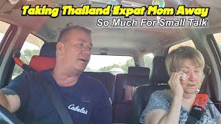 Taking Thailand Expat Mom Away! So Much For Small Talk