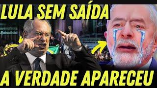  Bomba! Ciro Derruba Lula-  "Lula é o Culpado pelo Colapso do País"