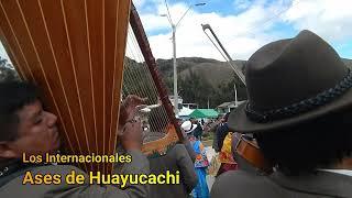 ASES DE HUAYUCACHI, LOS INTERNACIONALES, PRIMICIAS 2025, HUAYNOS Y HUAYLIGIA