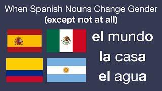 When Spanish Nouns Change Gender (except not at all)