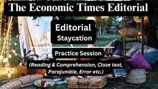 25 December | The Indian Express Editorial Practice Exercise | Staycation