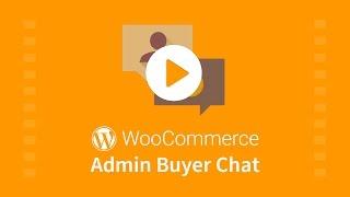 WordPress WooCommerce Admin Buyer Chat Plugin