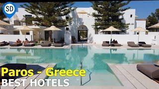 Paros Greece Best Hotels & Resorts - Reviews, Vacation, & Travel Info