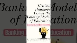 Freire’s Banking Model of Education #shorts