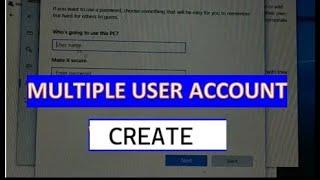 how to create Multiple user Account in Windows 11, 10