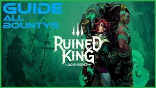 Ruined King: A League of Legends Story - All Bountys [Guide]