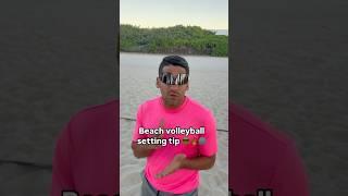 Beach volleyball setting tip 