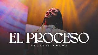 Genesis Colon - El Proceso (Ahora Te Veo) live