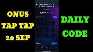 Onus Daily Code 26 September | Daily Code Onus Tap Tap | Onus Daily Code Today