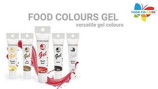 FOOD COLOURS GEL - easy and versatile use - Make your bakery colourful!