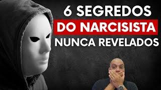 6 SEGREDOS DO NARCISISTA com Sérgio Lima