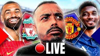 LIVERPOOL VS MANCHESTER UNTIED LIVE WITH FAZ!