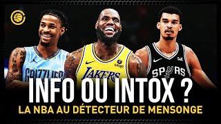 Info ou intox ? On passe la NBA au détecteur de mensonge - Ep #164