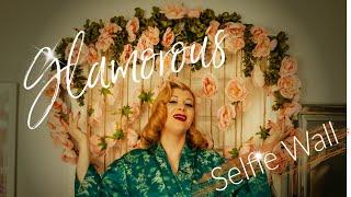 CREATING A GLAMOROUS SELFIE WALL