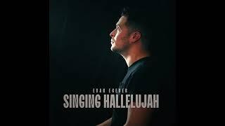 Singing Hallelujah (Official Audio)