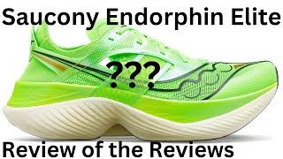 Saucony Endorphin Elite - is it worth getting? Review of the Reviews