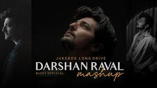 Darshan Raval Mashup | Nonstop Jukebox Emotional | Long Drive Chillout | Special | BICKY OFFICIAL